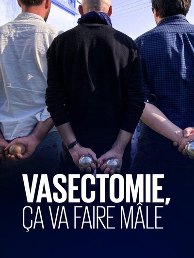 01.20 Vasetomie ça va faire mâle.jpg